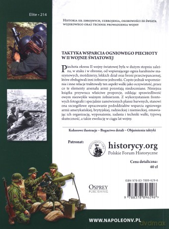 Taktyka wsparcia ogniowego piechoty w II Wojnie Światowej - Gordon L. Rottman [KSIĄŻKA]