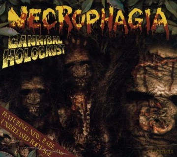 Necrophagia: Cannibal Holocaust (digipack) [CD]
