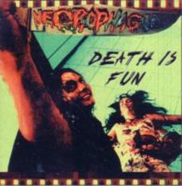 Necrophagia: Death Is Fun [CD]