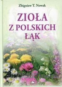 Zioła z polskich łąk - Zbigniew T. Nowak [KSIĄŻKA]