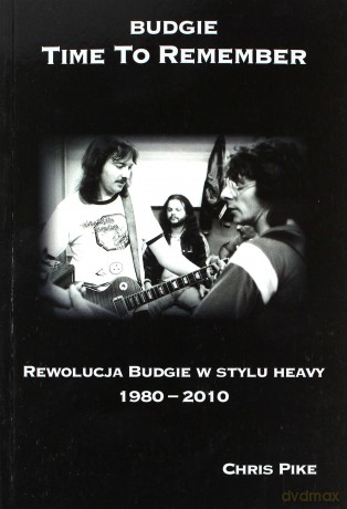 Budgie (Tom 3) Time To Remember - Chris Pike [KSIĄŻKA]
