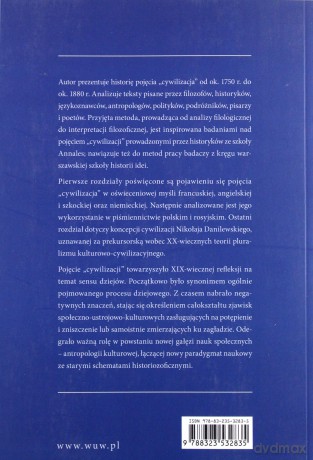 Cywilizacja. Szkice z dziejów pojęcia w XVIII i XIX wieku - Bartosz Działoszyński [KSIĄŻKA]