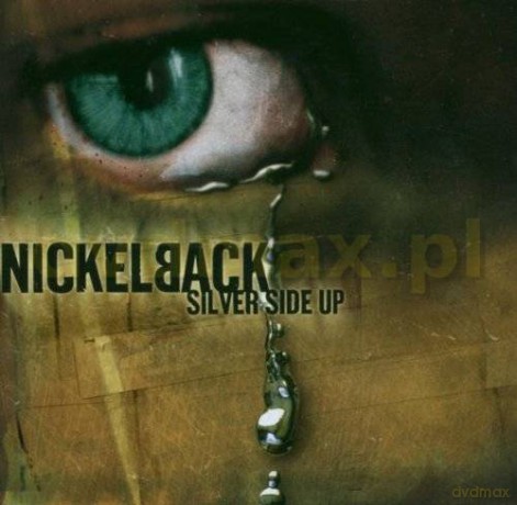 Nickelback: Silver Side Up [CD]