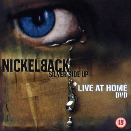 Nickelback: Silver Side Up + Live At Home [2CD]
