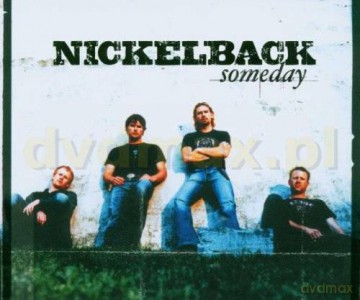 Nickelback: Someday (single) [CD]