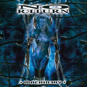 No Return: Machinery (Remastered) (digipack) [CD]