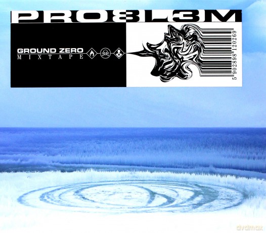 Pro8l3m: Problem: Ground Zero Mixtape (Limited) [CD]