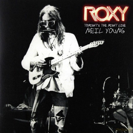 Neil Young: Roxy - Tonight's The Night Live [CD]