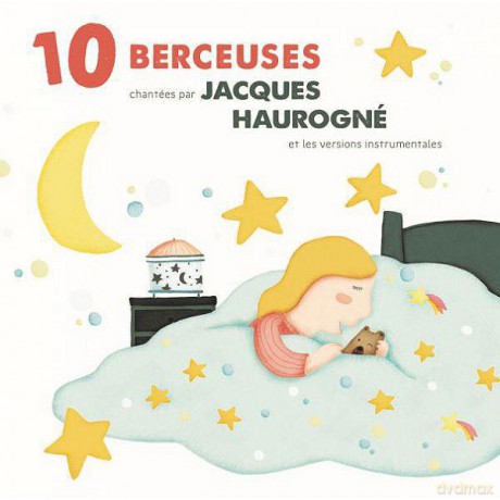 Jacques Haurogne: Berceuses - 10 Berceuses Et Leur Version Instrumentales [CD]