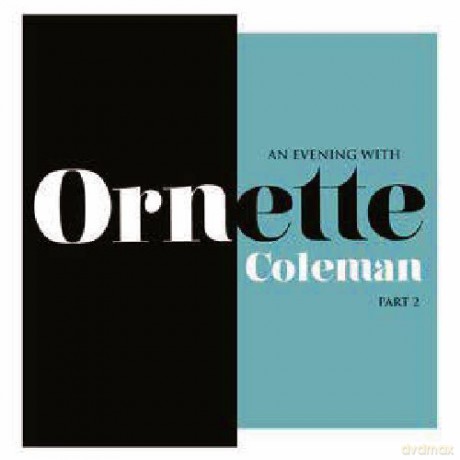 Ornette Coleman: An Evening With Ornette Coleman, Part 2 (RSD) [Winyl]