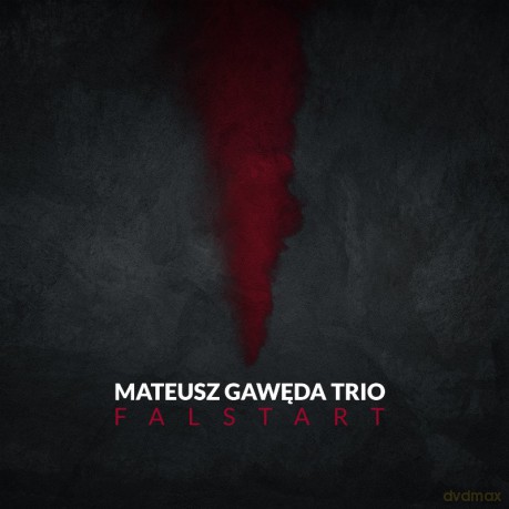 Mateusz Gawęda Trio: Falstart [CD]