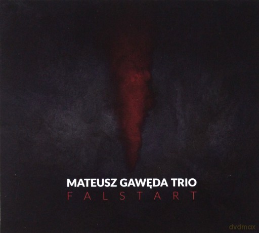Mateusz Gawęda Trio: Falstart [CD]