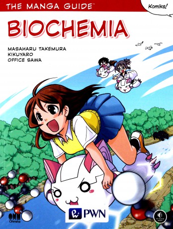 Biochemia. The manga guide [KSIĄŻKA]