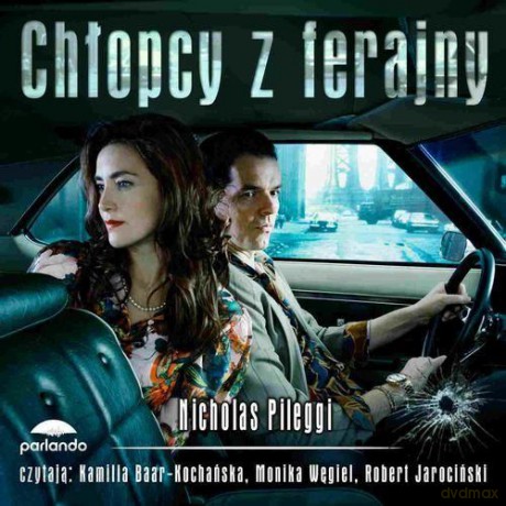 Chłopcy z ferajny - Nicholas Pileggi [AUDIOBOOK]