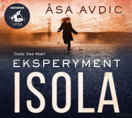 Eksperyment Isola - Asa Avdic [AUDIOBOOK]
