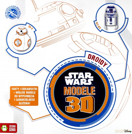Droidy Star Wars modele 3D (Gwiezdne Wojny) [KSIĄŻKA]