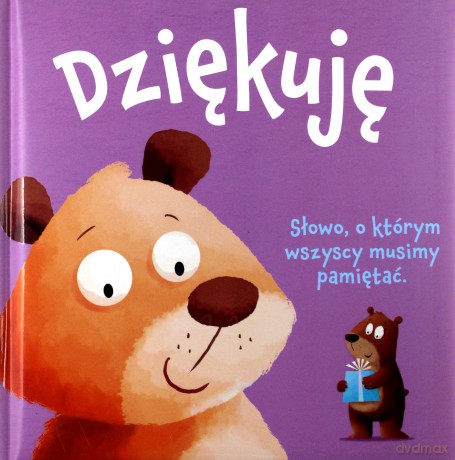 Dziękuję. Księga dobrych manier [KSIĄŻKA]