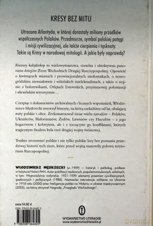 Kresowy kalejdoskop. Wędrówki przez ziemie wschodnie Drugiej Rzeczypospolitej 1918-1939 - Włodzimierz Mędrzecki [KSIĄŻKA]