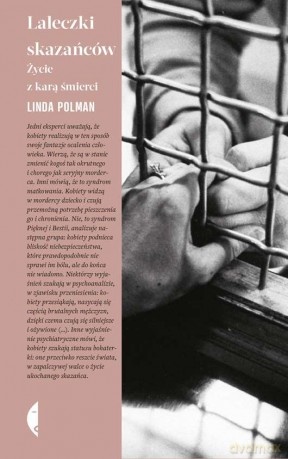 Laleczki skazańców. Życie z karą śmierci - Linda Polman [KSIĄŻKA]