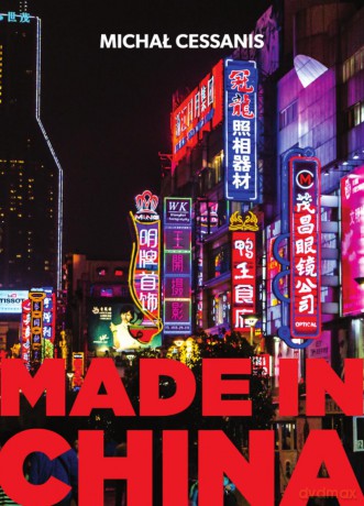 Made in China - Michał Cessanis [KSIĄŻKA]