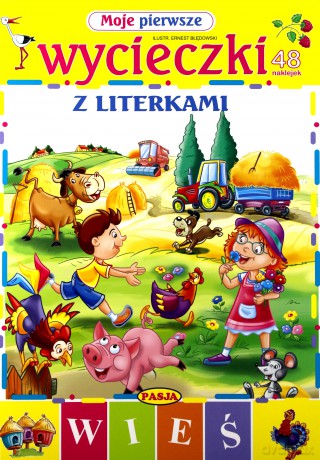 Moje pierwsze wycieczki z literkami - Ernest Błędowski [KSIĄŻKA]
