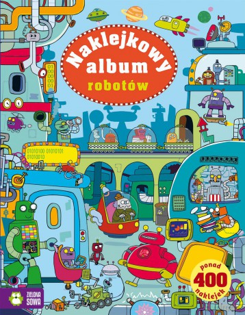 Naklejkowy album robotów - Kirsteen Robson [KSIĄŻKA]