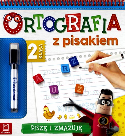 Ortografia z pisakiem klasa 2 piszę i zmazuję [KSIĄŻKA]