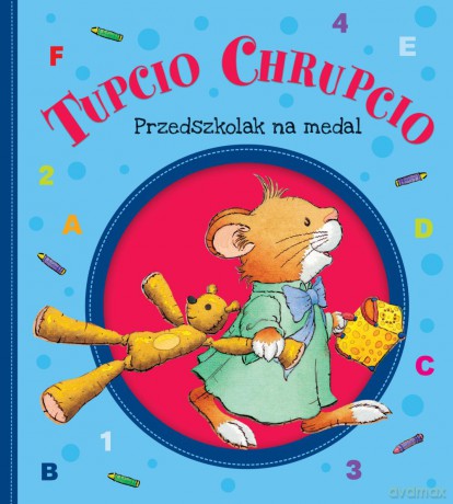 Przedszkolak na medal. Tupcio Chrupcio [KSIĄŻKA]
