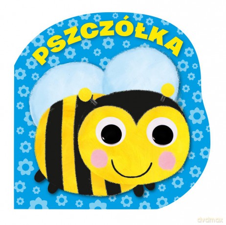 Pszczółka. Mrugnij oczkiem i posłuchaj [KSIĄŻKA]