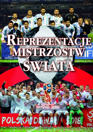 Reprezentację mistrzostw świata [KSIĄŻKA]