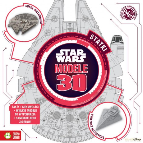 Statki Star Wars modele 3D (Gwiezdne Wojny) [KSIĄŻKA]
