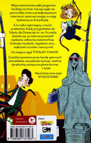 Szkoła im św Zgryzoty dla dziewcząt, kóz i zabłąkanych chłopców (Tom 1) - Karen Mccombie [KSIĄŻKA]