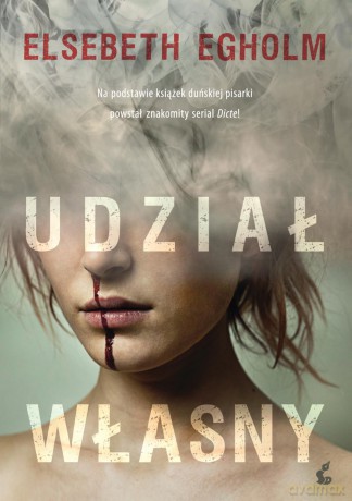 Udział własny - Elsebeth Egholm [KSIĄŻKA]