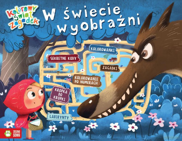 W świecie wyobraźni. Kolorowy świat zagadek [KSIĄŻKA]