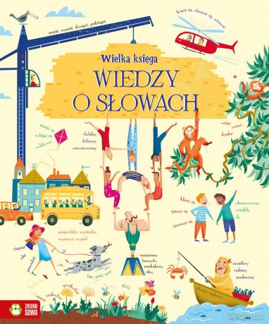 Wielka księga wiedzy o słowach [KSIĄŻKA]