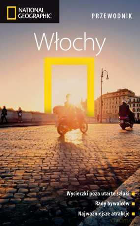 Włochy. Przewodnik National Geographic - Tim Jepson [KSIĄŻKA]