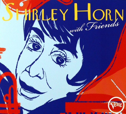 Shirley Horn: Shirley Horn With Friends [2CD]