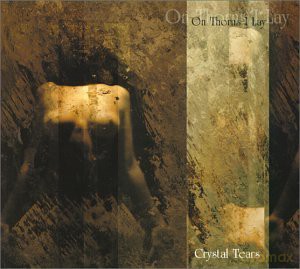 On Thorns I Lay: Crystal Tears [CD]