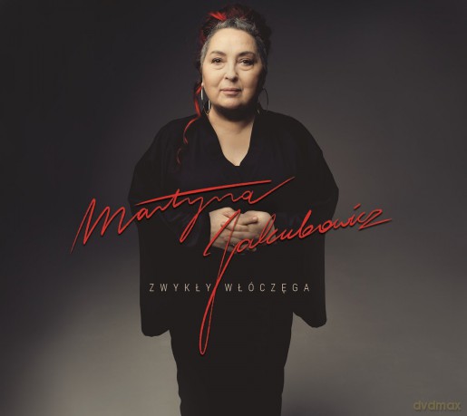 Martyna Jakubowicz: Zwykły Włóczęga [CD]