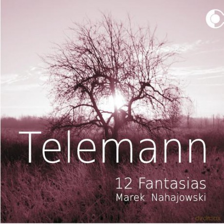 Marek Nahajowski: Telemann: 12 Fantasias [CD]