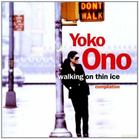 Yoko Ono: Walking On Thin Ice (Best Of) [CD]