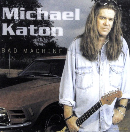Michael Katon: Bad Machine [CD]