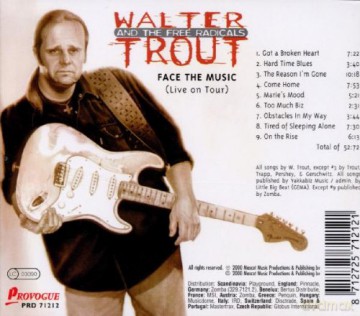 Walter Trout And The Free Radicals: Face The Music Live [CD]