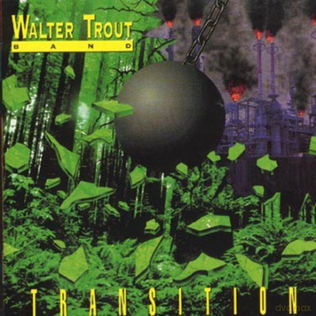 Walter Trout Band: Transition [CD]