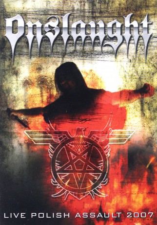 Onslaught: Live Polish Assault 2007 [DVD]