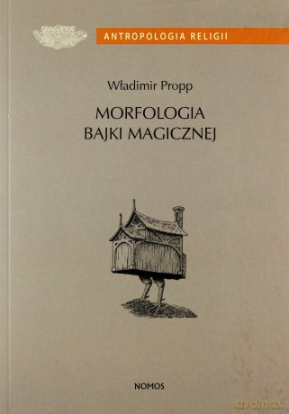 Morfologia bajki magicznej - Władimir Propp [KSIĄŻKA]