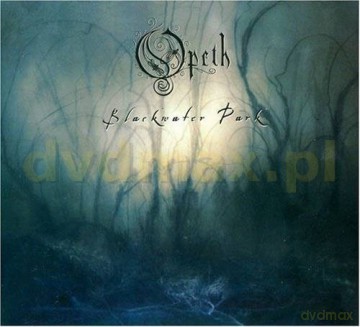 Opeth: Blackwater Park (Reedycja) (digipack) [CD]