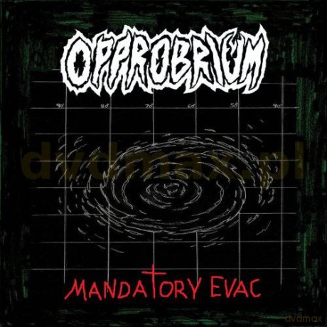 Opprobrium: Mandatory Evac (digipack) [CD]