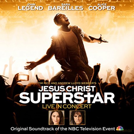 Jesus Christ Superstar Live in Concert soundtrack [2CD]