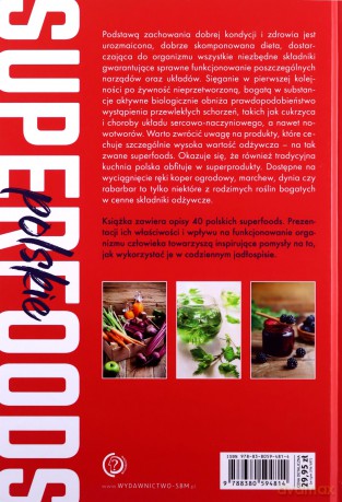 Polskie superfoods. Rośliny dla zdrowia - Marzena Rojek-Ledwoch [KSIĄŻKA]